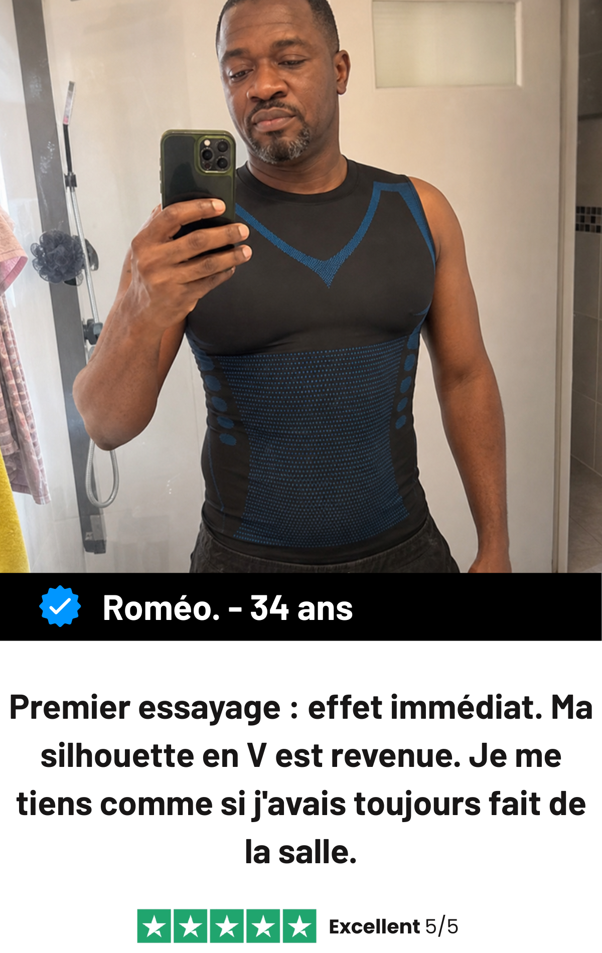 Roméo, 34 ans : « Premier essayage : effet immédiat. Ma silhouette en V est revenue. Je me tiens comme si j'avais toujours fait de la salle. » — noté 5 sur 5